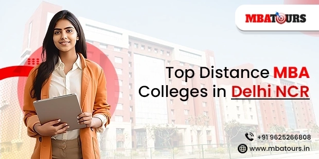 Top Distance MBA Colleges in Delhi NCR