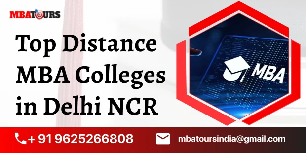 Top Distance MBA Colleges in Delhi NCR