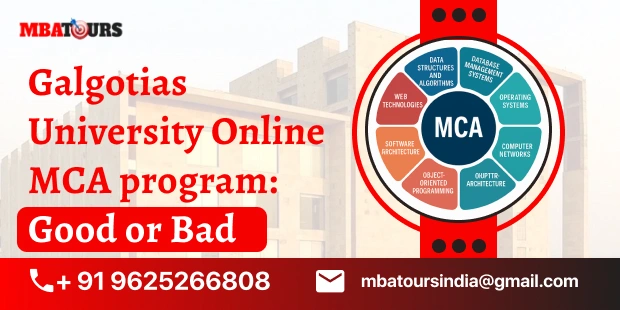 Galgotias University online MCA program: Good or Bad