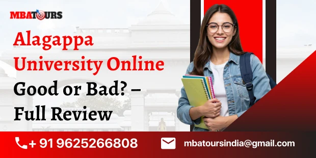 Alagappa University Online Good or Bad? – Full Review