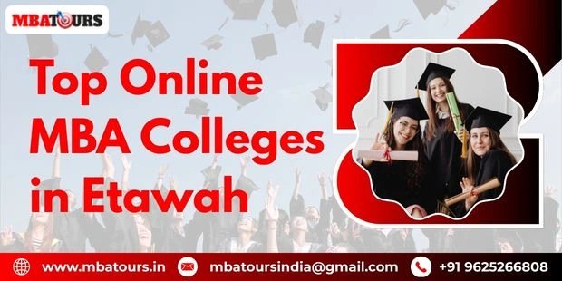 Top Online MBA Colleges in Etawah