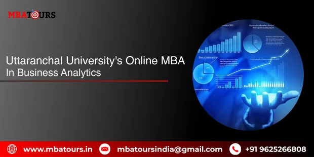 Uttaranchal University’s Online MBA in Business Analytics