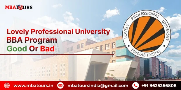 Lovely Professional University Online BBA Program: Good or Bad